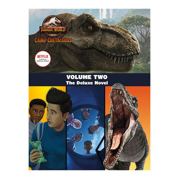 Jurassic World Camp Cretaceous Volume Two The Deluxe Junior Novelisation Steve Behling Target Australia