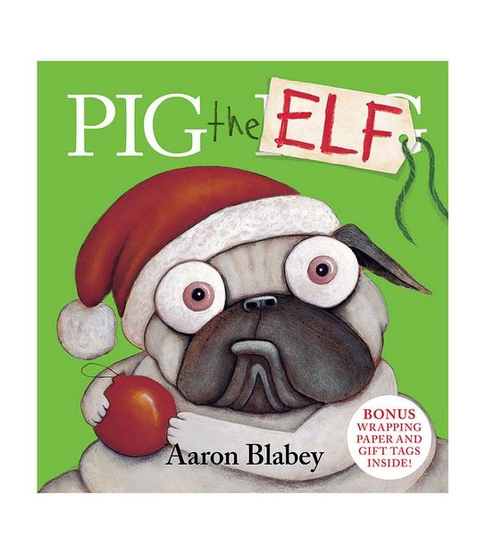 Pig the Elf by Aaron Blabey - Book