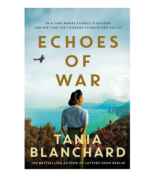 Echoes Of War - Tania Blanchard