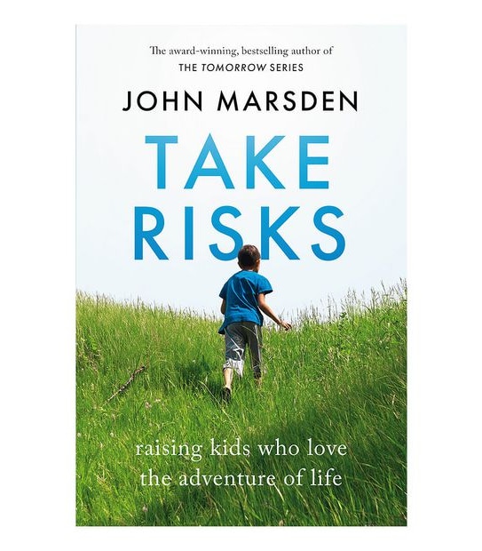 Take Risks - John Marsden