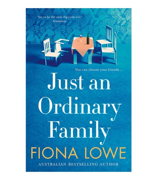Just An Ordinary Family - Fiona Lowe