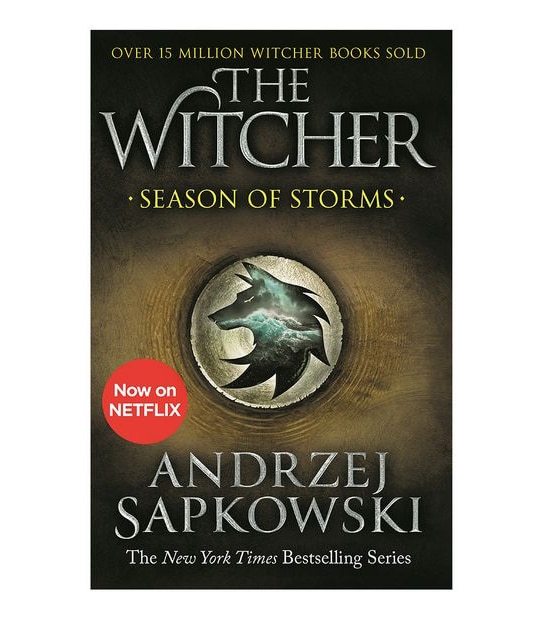The Witcher: Season Of Storms - Andrzej Sapkowski