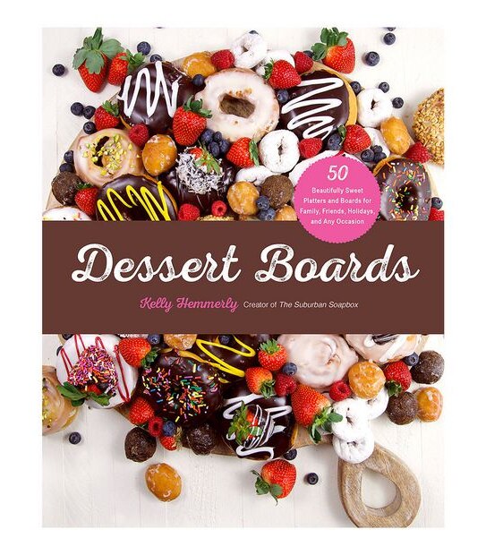 Dessert Boards - Kellie Hemmerly