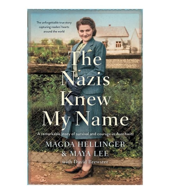Nazis Knew My Name                                           - Magda Hellinger                                            