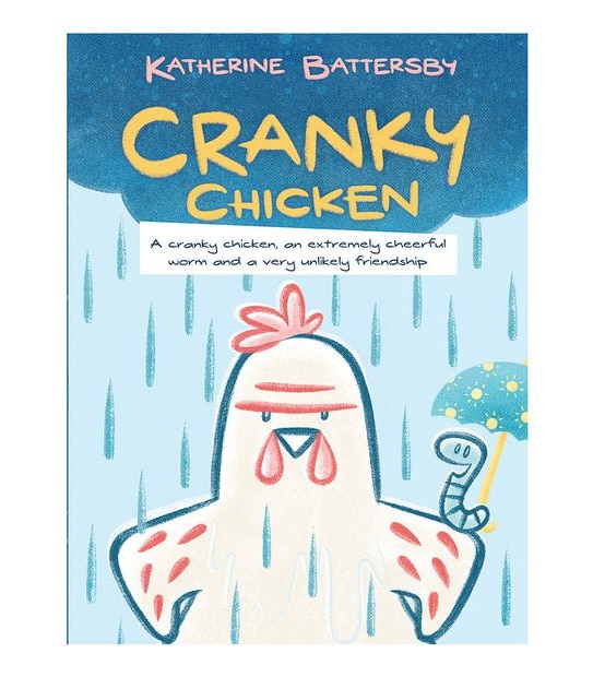 Cranky Chicken -  Katherine Battersby