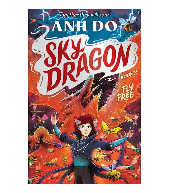 Fly Free: Skydragon 2 - Anh Do, Illustrated By James Hart