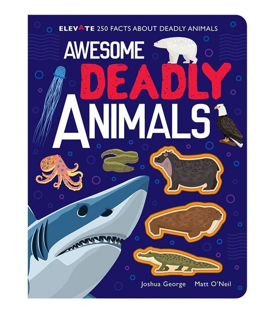Awesome Deadly Animals - Elevate - Joshua George