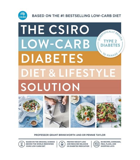 The Csiro Low-Carb Diabetes Diet & Lifestyle Solution - Grant Brinkworth, Pennie Taylor
