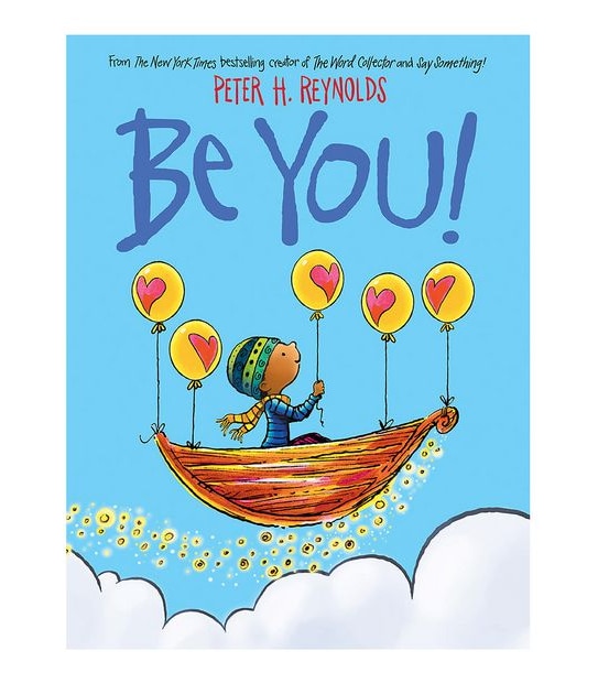 Be You! - Peter H Reynolds
