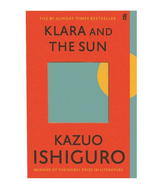 Klara And The Sun - Kazuo Ishiguro