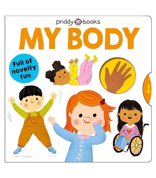 My Body: My Little World - Roger Priddy