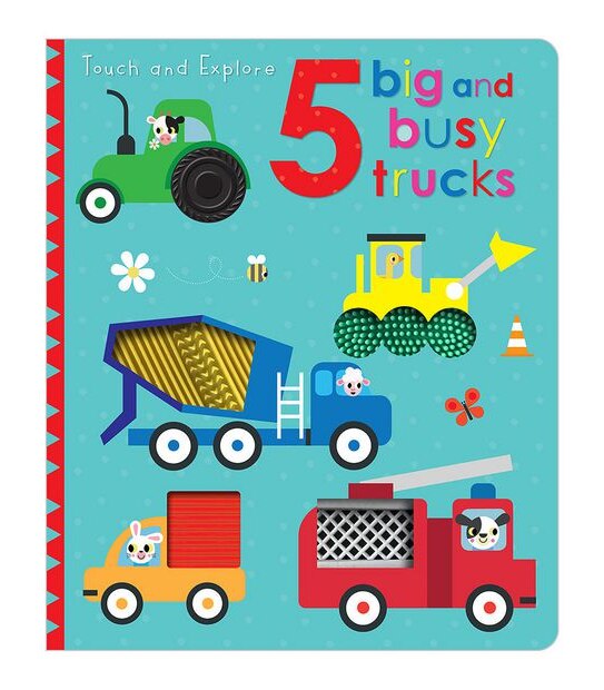 Touch And Explore 5 Big And Busy Trucks