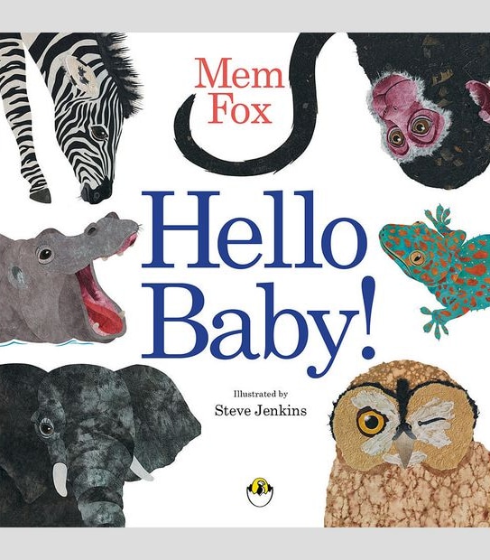 Hello Baby! Board Book - Mem Fox