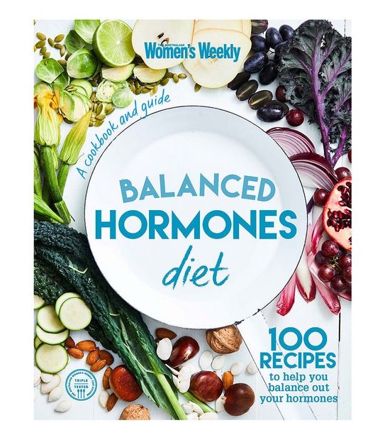 Balanced Hormones Diet  - Australian Womens Weekly
