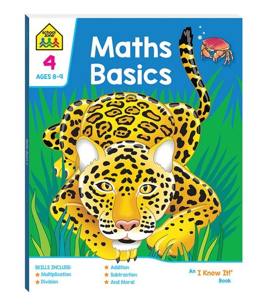 School Zone Maths Basics 4 An I Know It Book (2019 Ed)