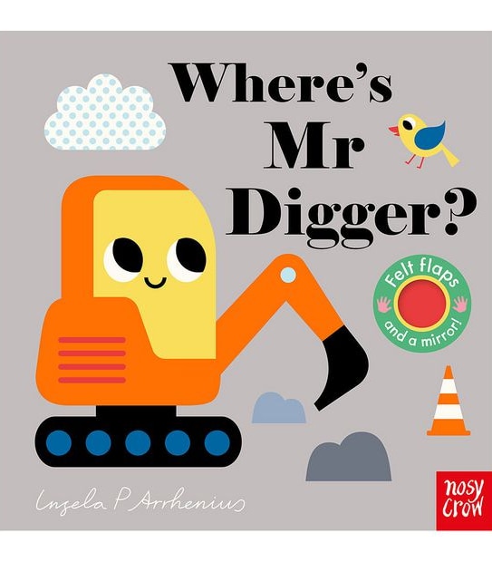 Where's Mr Digger? by Ingela P Arrhenius - Book