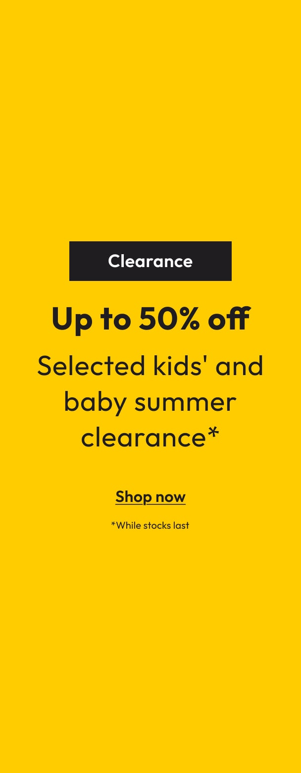 170226-C-Upto50Off-Kids&Baby-Clearance-CB.jpg