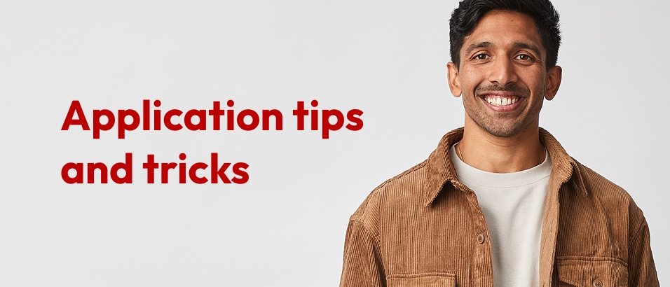 Application Tips and Tricks