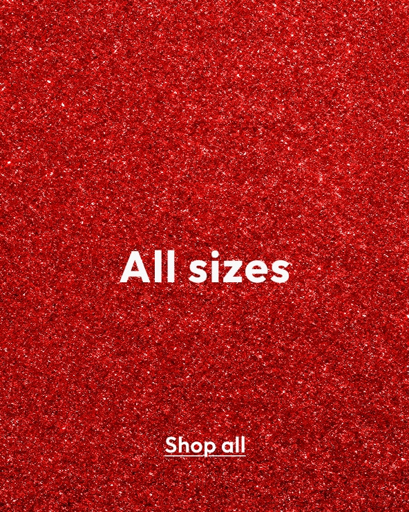 Shop all sizes