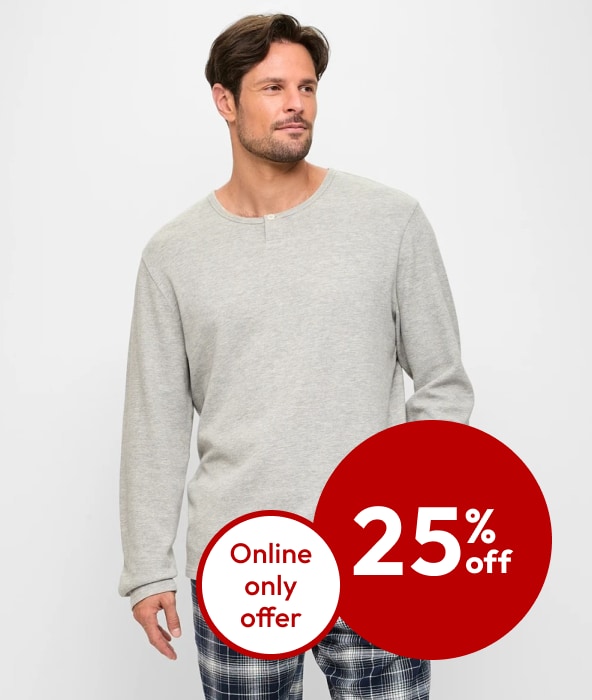 25% off Men's Sleepwear - ONLINE ONLY 25% off Men's Sleepwear - ONLINE ONLY