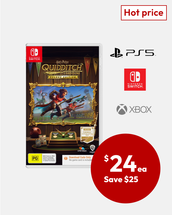 $24ea Save $25 Harry Potter: Quidditch Champions Deluxe Edition - PS5/NSW & XBOX $24ea Save $25 Harry Potter: Quidditch Champions Deluxe Edition - PS5/NSW & XBOX