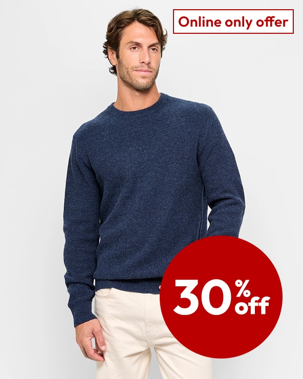 ONLINE ONLY OFFER 30% off Selected Men's Clothing* ONLINE ONLY OFFER 30% off Selected Men's Clothing*