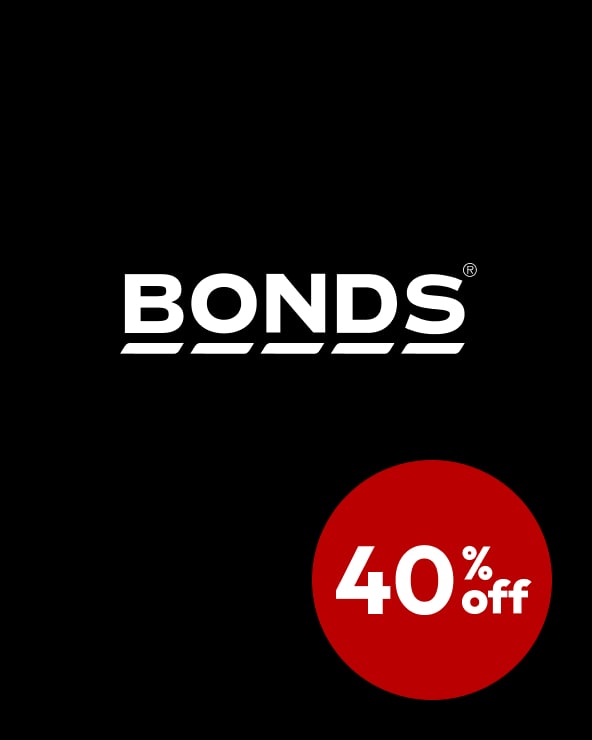 40% off Bonds* 40% off Bonds*